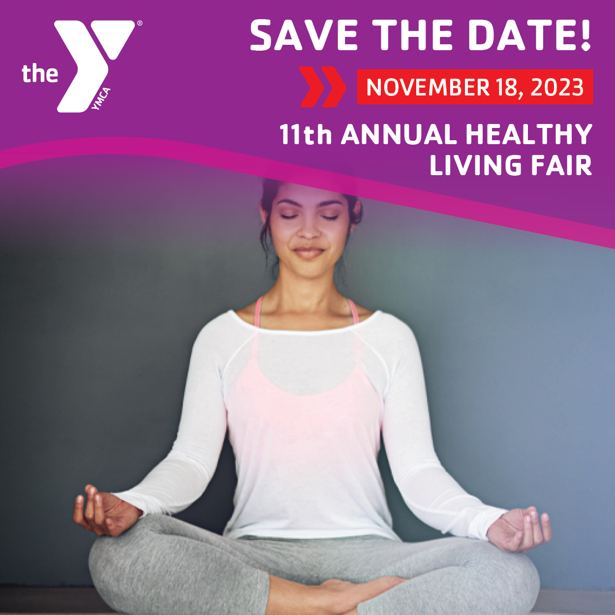 Save the Date: 11th Annual Healthy Living Fair Kenosha YMCA Saturday, November 18th, 10 am - 2 pm