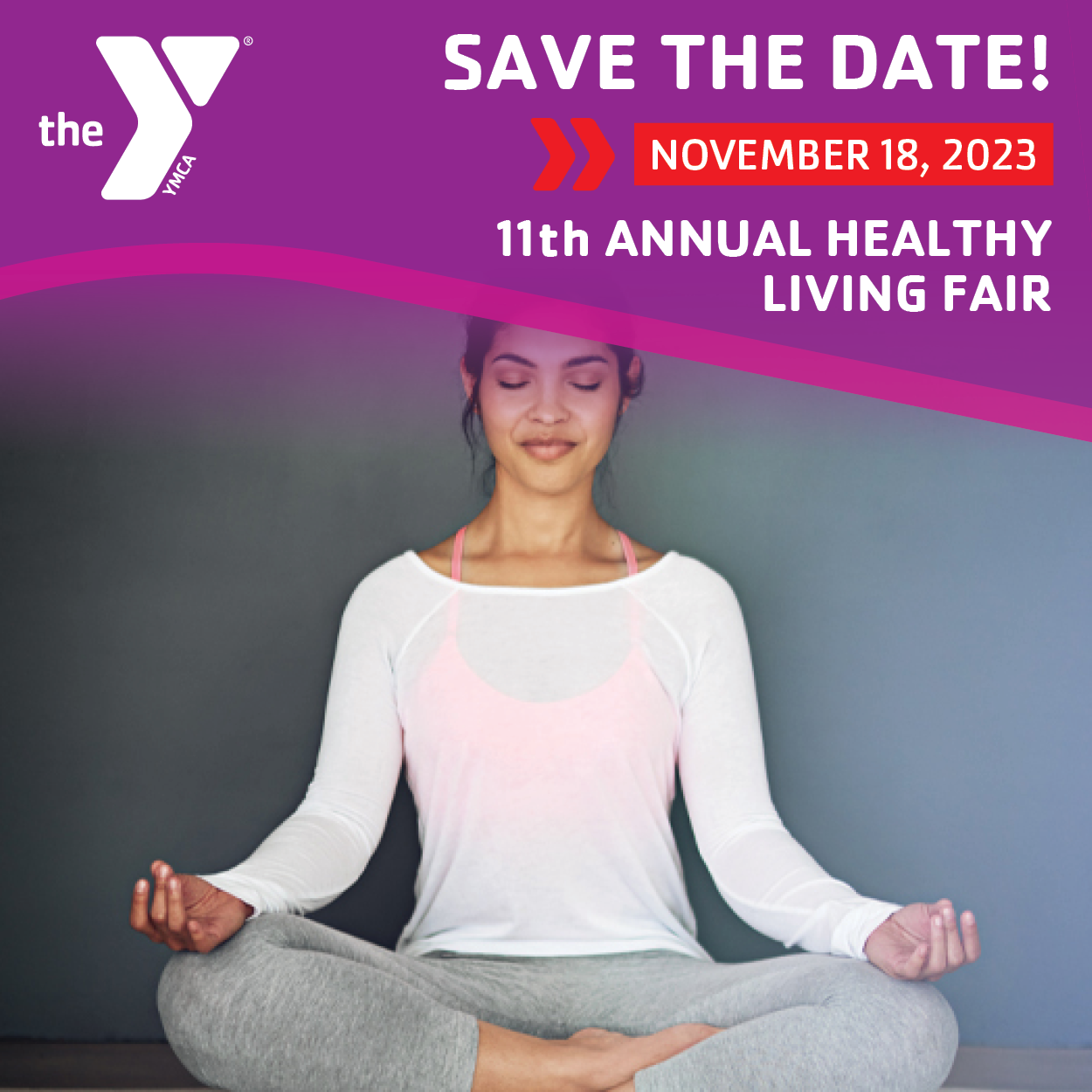 Save the Date: 11th Annual Healthy Living Fair Kenosha YMCA Saturday, November 18th, 10 am – 2 pm Save the Date: 11th Annual Healthy Living Fair Kenosha YMCA Saturday, November 18th, 10 am - 2 pm