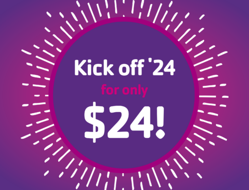 Kick off ’24 for only $24!