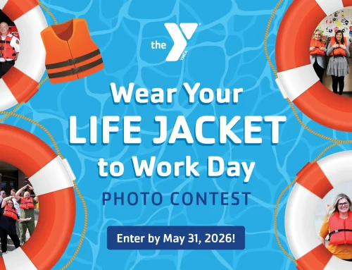 Enter the Kenosha YMCA Wear Your Life Jacket to Work Contest by May 31, 2026!